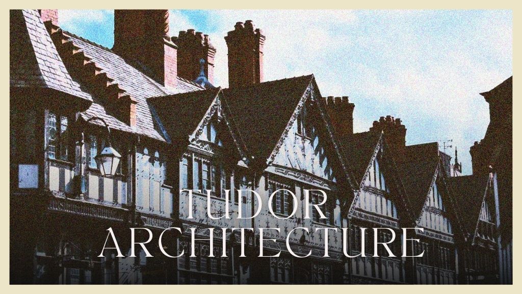 tudor architecture